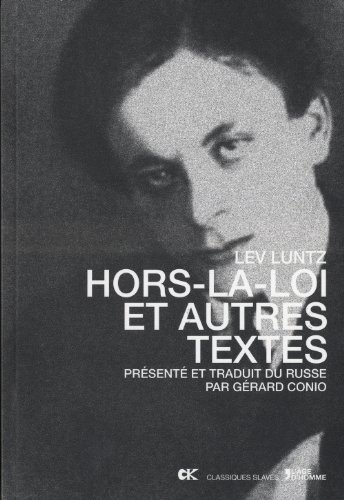 Hors-la-loi et autres textes