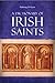 A Dictionary of Irish Saints by