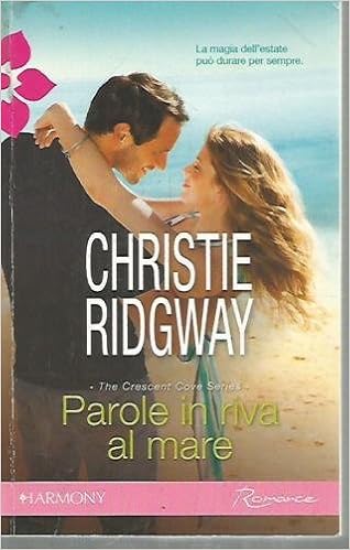 Christie Ridgway - Parole in riva al mare (2014)