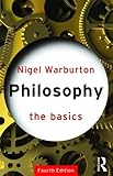 Philosophy: The Basics (Basics (Routledge Paperback))