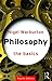 Philosophy: The Basics