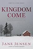 Kingdom Come (Elizabeth Harris Novel, An Book 1) by Jane Jensen
