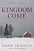 Kingdom Come (Elizabeth Harris Novel, An Book 1) by Jane Jensen