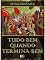 Livro Tudo Bem Quando Termina Bem [Ilustrado] [Com índice ativo]