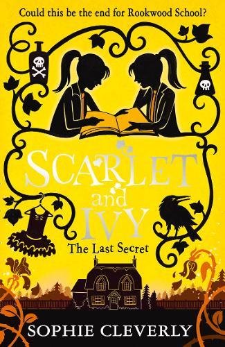 The Last Secret (Scarlet and Ivy)