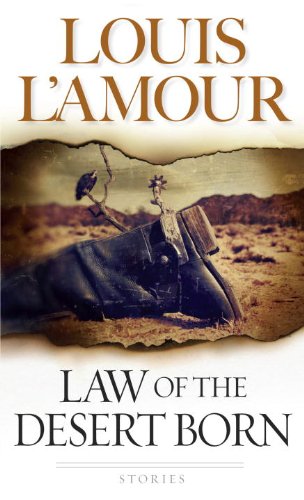 Law of the Desert Born