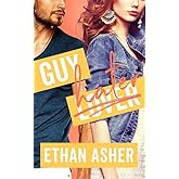 Guy Hater: A Romantic Comedy
