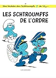 Les Schtroumpfs - tome 30 - Les Schtroumpfs de l'ordre (French Edition) by 