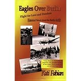 Eagles Over Berlin