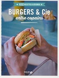 Burgers & Cie entre copains