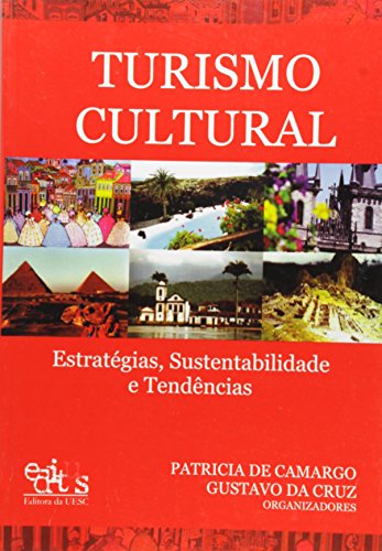 Livro Turismo Cultural. Estratégias, Sustentabilidade e Tendências