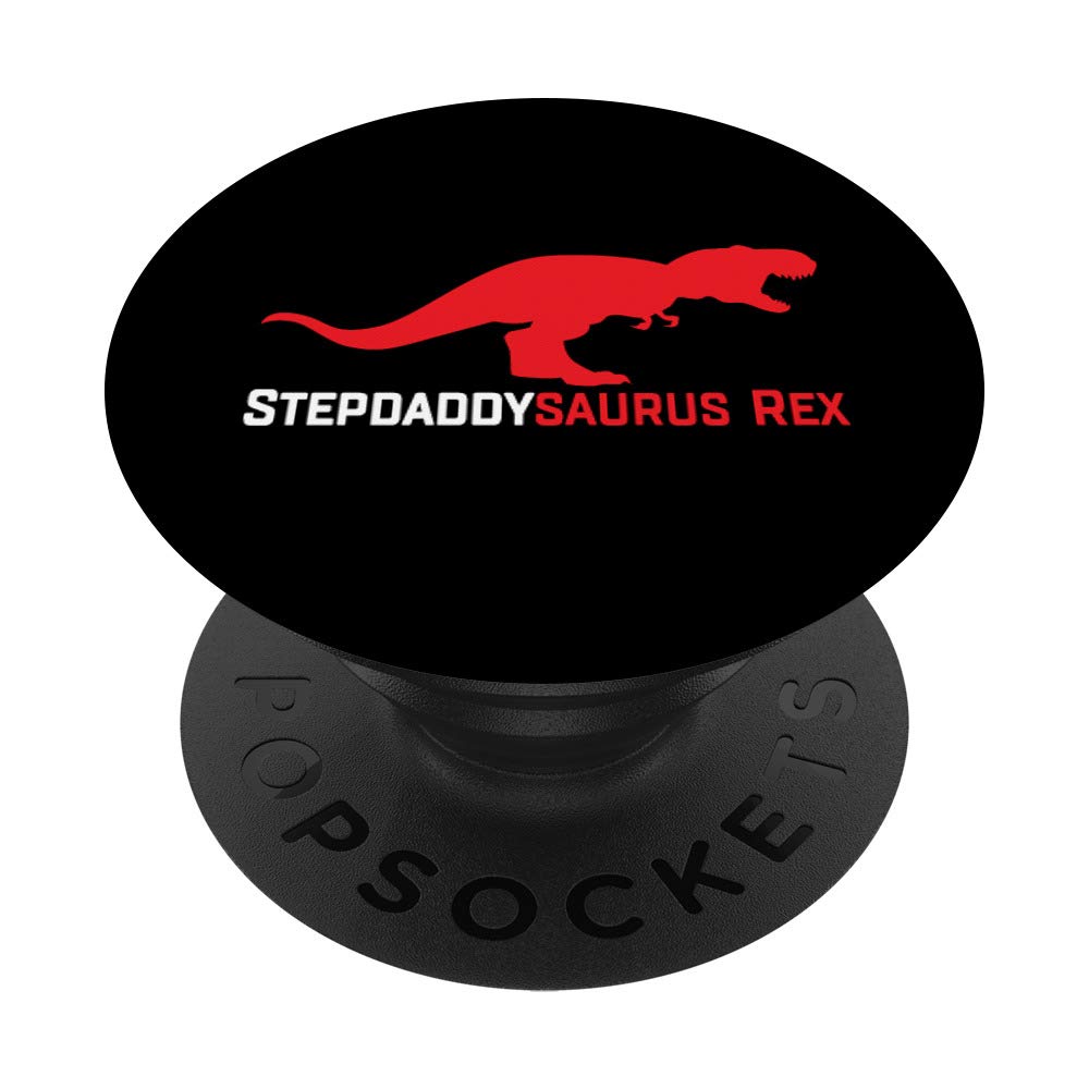 Stepfather Gifts Stepdaddysaurus Rex Father Stepdad Gifts PopSockets PopGrip: Swappable Grip for Phones & Tablets