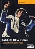 System of aDown : Apocalypse Hollywood by