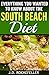 Everything You Wanted to Know About The South Beach Diet (J.D. Rockefeller's Book Club) by 