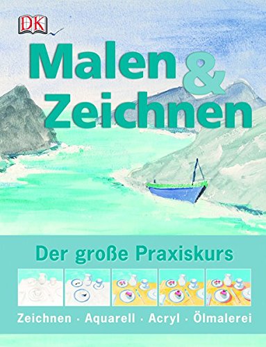 Malen Zeichnen Der Grosse Praxiskurs Fur Anfanger Und Fortgeschrittene Amazon De Barnes Mellish Glynis Boshoff Aggy Mcdowell Phyllis Watson Lucy Bucher