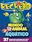 Livro Revista Recreio - Edição Especial - Mundo Animal: Aquático