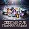 Livro Cristais que Transformam: O Guia Completo de Cristaloterapia, Rituais Energéticos e o Poder das Pedras para Curar, Proteger e Atrair