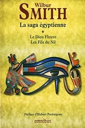La  saga égyptienne