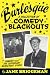 BURLESQUE: A COLLECTION OF COMEDY BLACKOUTS by