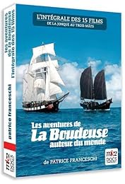 Les Aventures De La Boudeuse Autour Du Monde - L'intégrale Des 15 Films : De La Jonque Au Trois-Mâts