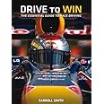 Drive to Win: Essential Guide to Race Driving