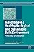 Materials for a Healthy, Ecological and Sustainable Built Environment: Principles for Evaluation (Wo by Emina K. Petrovic, Brenda Vale