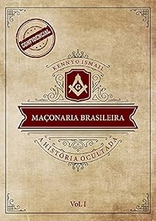 Livro MAÇONARIA BRASILEIRA: a história ocultada