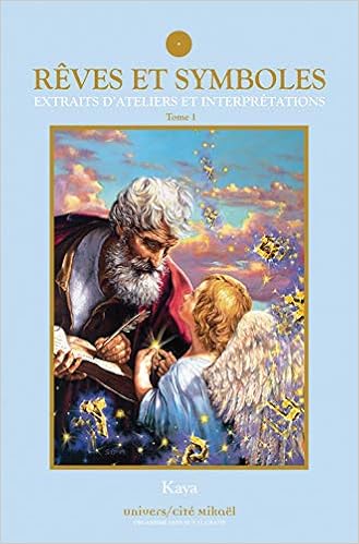 Reves Et Symboles Tome 1 Amazon Fr Kaya Livres