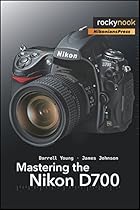 From Camera to Computer: How to Make Fine Photographs Through Examples; Tips; and Techniques