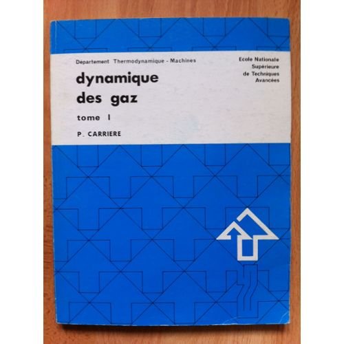 Dynamique Des Gaz Amazon De Carriere Pierre Fremdsprachige Bucher