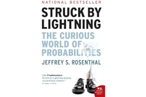 Struck By Lightning: The Curious World of Probabilities