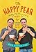 The Happy Pear: Healthy, Easy, Delicious Food to Change Your Life by