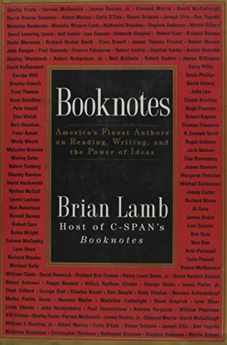 Booknotes America's Finest Authors on Reading, Writing, and the Power of Ideas by Brian Lamb (Hardcover)