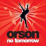 Orson Album: «No Tommorrow Pt.2» (Front side)