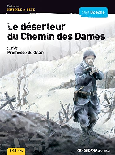 Le  déserteur du chemin des Dames