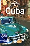 Lonely Planet Cuba (Country Travel Guide) by 