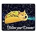 Doge in Taco Chicken Rolls Flying Across The Galaxy Space Fllow Your Dream Amusing Mouse Pad