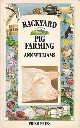 Backyard Pig Farming Amazon Co Uk Ann Williams 9780904727708 Books