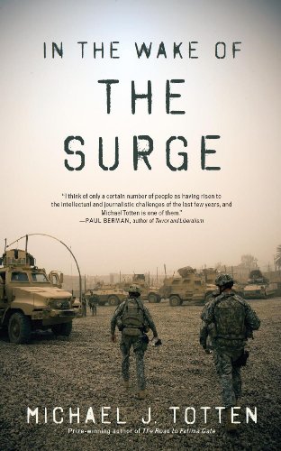 In the Wake of the Surge by Michael J. Totten