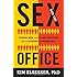 The Sex and the Office: Women, Men, and the Sex Partition That's Dividing the Workplace