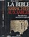 Bible Arrachee Aux Sables -La by 