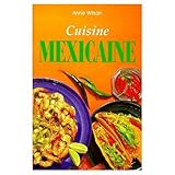 Cuisine mexicaine by