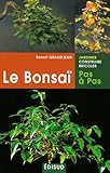 Image de Le BonsaÃ¯ pas a pas (French Edition)