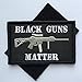 SpaceAuto 3D Embroidery Black Guns Matter Military Tactical Morale Hook & Loop Desert Badge Patch 3.15