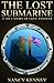 The Lost Submarine - A Story of Love and War by Nancy Kenney 0984854282 Book Cover