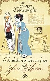 Tribulations d'une fan de Jane Austen