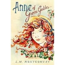 BY Montgomery, Lucy Maud ( Author ) [{ Anne of Green Gables (Anne of Green Gables Novels (Paperback) #01) By Montgomery, Lucy Maud ( Author ) Feb - 28- 2014 ( Paperback ) } ]