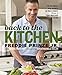 Back to the Kitchen: 75 Delicious, Real Recipes (& True Stories) from a Food-Obsessed Actor : A Cook by