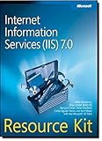 Internet Information Services (IIS) 7.0 Resource Kit