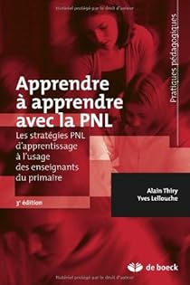 Apprendre à apprendre avec la PNL par Thiry